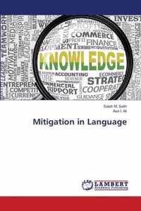 Mitigation in Language