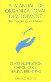 A Manual of Organizational Development