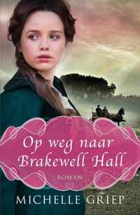 Op weg naar Brakewell Hall