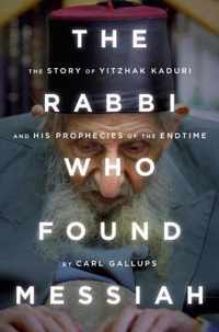 The Rabbi Who Found Messiah