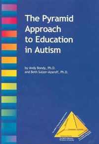 The Pyramid Approach to Education in Autism