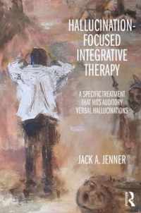 Hallucination-focused Integrative Therapy