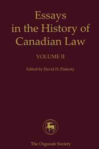 Essays in the History of Canadian Law