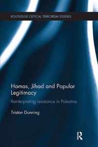 Hamas, Jihad and Popular Legitimacy