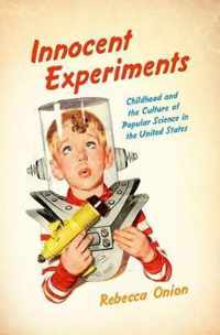 Innocent Experiments