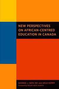 New Perspectives on African-Centred Education in Canada