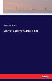 Diary of a journey across Tibet