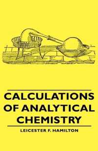 Calculations Of Analytical Chemistry