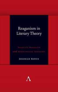 Reaganism in Literary Theory