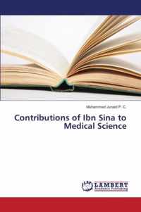 Contributions of Ibn Sina to Medical Science