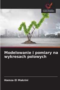 Modelowanie i pomiary na wykresach polowych