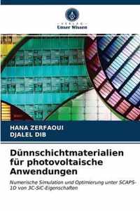 Dunnschichtmaterialien fur photovoltaische Anwendungen