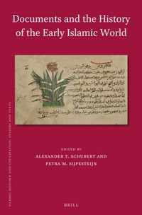 Documents and the History of the Early Islamic World