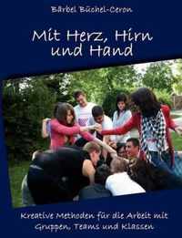 Mit Herz, Hirn und Hand