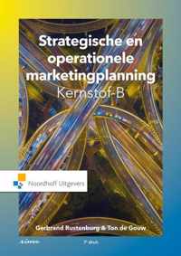 Strategische en operationele marketingplanning-Kernstof B - Allert de Geus, Gerbrand Rustenburg, Ton de Gouw - Paperback (9789001899936)