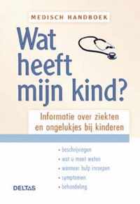 Medisch Handboek Wat Heeft Mijn Kind