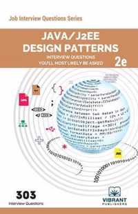 Java/J2EE Design Patterns Interview Questions You'll Most Likely Be Asked