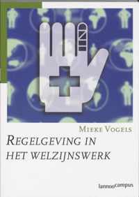 Regelgeving In Het Welzijnswerk