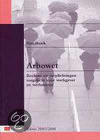 HANDBOEK ARBOWET 2005/2006