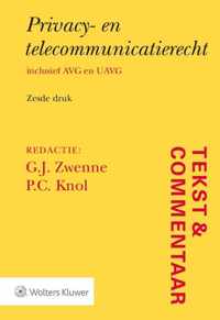 Tekst & Commentaar  -   Privacy- en telecommunicatierecht