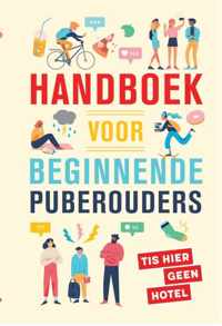 Handboek voor beginnende puberouders