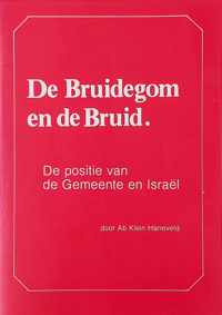 Bruidegom en de bruid, de