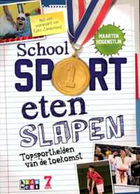 School sport eten slapen