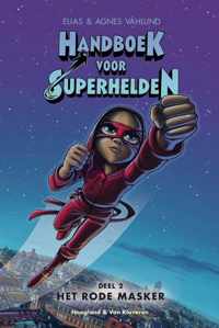 Handboek voor Superhelden 2 -   Het rode masker