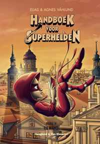 Handboek voor Superhelden deel 7: Terug