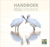 Handboeken Natuurfotografie 1 -   Handboek Vogelfotografie