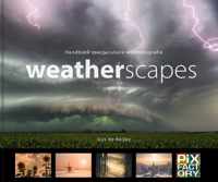 Handboeken spectaculaire fotografie 5 -   Weatherscapes