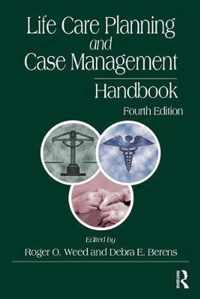 Life Care Planning and Case Management Handbook