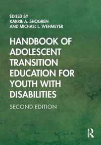 Handbook of Adolescent Transition Education for Youth with Disabilities