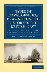 Types of Naval Officers Drawn from the History of the British Navy