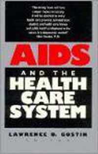 AIDS And the Health Care System