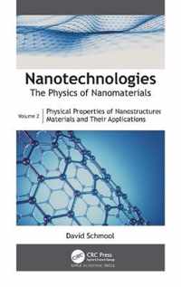 Nanotechnologies: The Physics of Nanomaterials: Volume 2