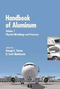 Handbook of Aluminum