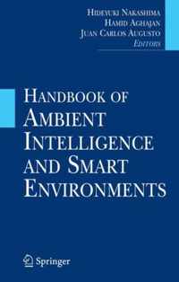 Handbook of Ambient Intelligence and Smart Environments