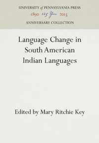 Language Change in South American Indian Languages