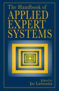 The Handbook of Applied Expert Systems