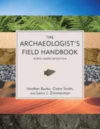 The Archaeologist's Field Handbook