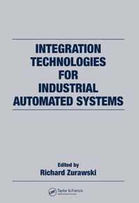 Integration Technologies for Industrial Automated Systems