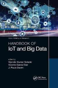 Handbook of IoT and Big Data