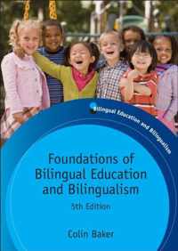 Foundations of Bilingual Education and Bilingualism