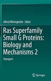 Ras Superfamily Small G Proteins Biology and Mechanisms 2