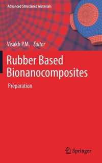 Rubber Based Bionanocomposites