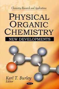 Physical Organic Chemistry