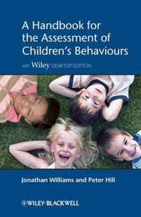 A Handbook for the Assessment of Children's Behaviours