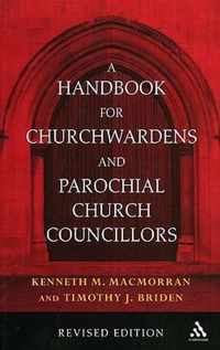 A Handbook for Churchwardens and Parochial Church Councillors