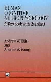 Human Cognitive Neuropsychology